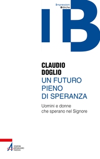 Un futuro pieno di speranza - Librerie.coop Un futuro pieno di speranza - Librerie.coop