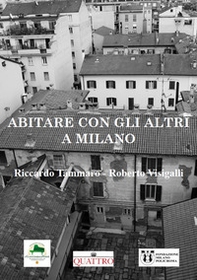 Abitare con gli altri a Milano in 156 immagini - Librerie.coop