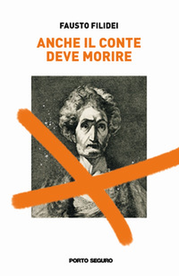 Anche il conte deve morire - Librerie.coop Anche il conte deve morire - Librerie.coop