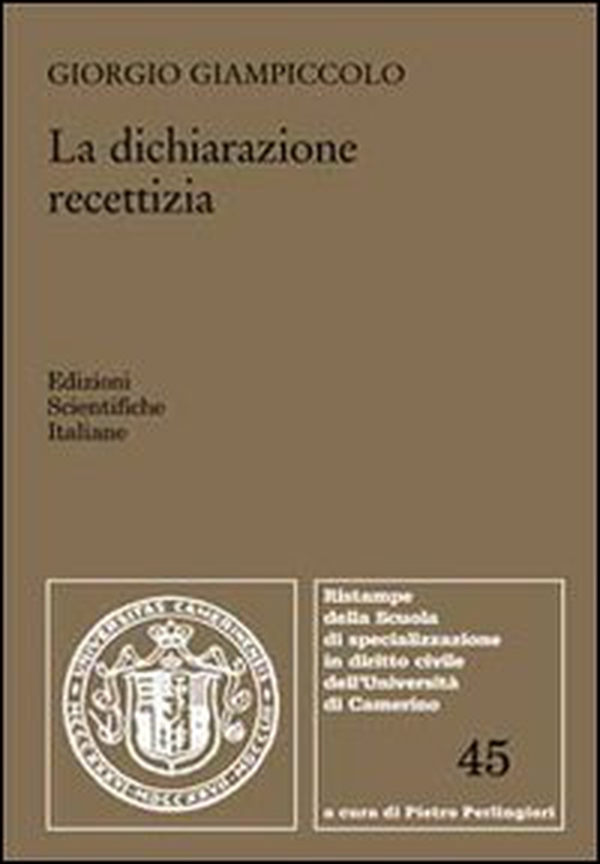 La dichiarazione recettizia - Librerie.coop La dichiarazione recettizia - Librerie.coop