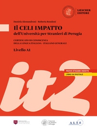 Il Celi dell'Università per Stranieri di Perugia. Certificato di conoscenza della lingua italiana. Italiano generale. Celi Impatto (A1) - Librerie.coop Il Celi dell'Università per Stranieri di Perugia. Certificato di conoscenza della lingua italiana. Italiano generale. Celi Impatto (A1) - Librerie.coop