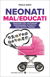 Neonati mal/educati - Librerie.coop