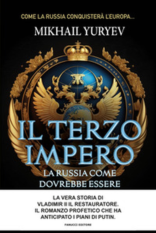 Il terzo impero. La Russia come dovrebbe essere - Librerie.coop Il terzo impero. La Russia come dovrebbe essere - Librerie.coop