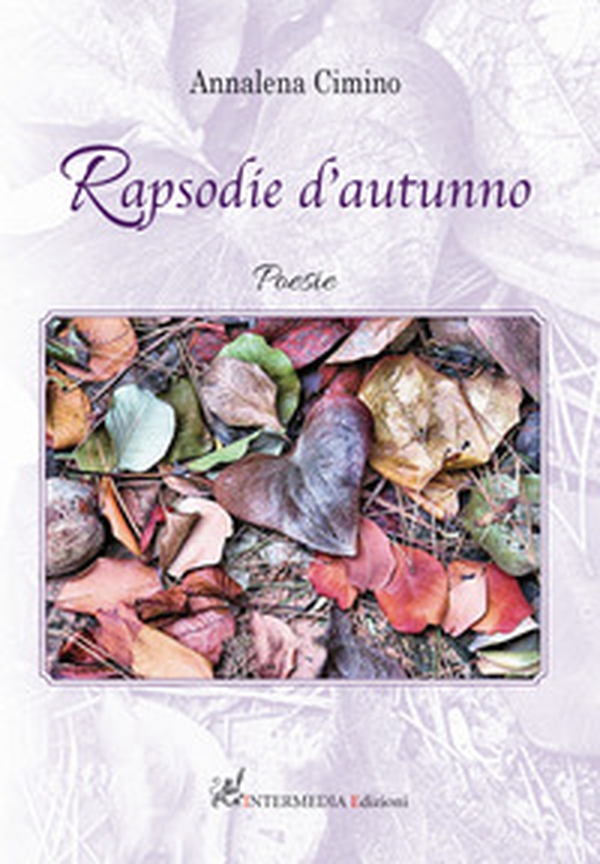 Rapsodie d'autunno - Librerie.coop Rapsodie d'autunno - Librerie.coop