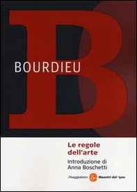 Le regole dell'arte. Genesi e struttura del campo letterario - Librerie.coop