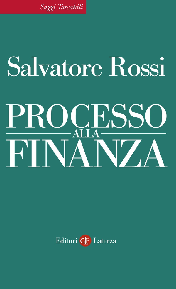 Processo alla finanza - Librerie.coop Processo alla finanza - Librerie.coop