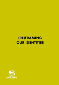 (re)framing our identities - Librerie.coop