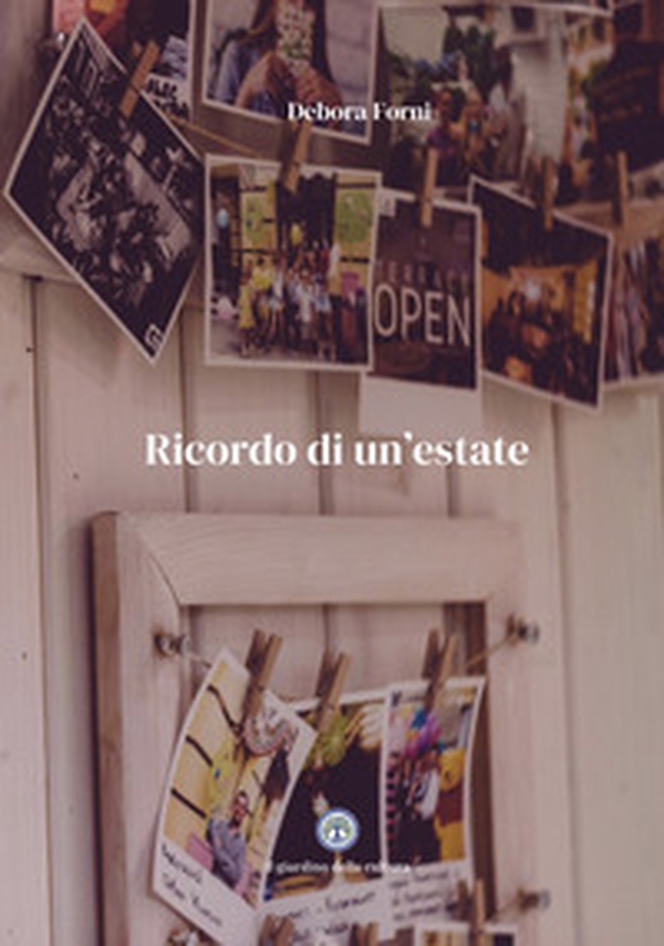 Il ricordo di un'estate - Librerie.coop Il ricordo di un'estate - Librerie.coop