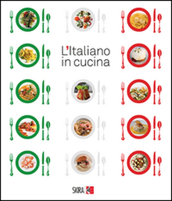 L'italiano in cucina - Librerie.coop L'italiano in cucina - Librerie.coop