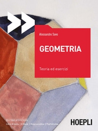 Geometria. Teoria ed esercizi - Librerie.coop Geometria. Teoria ed esercizi - Librerie.coop