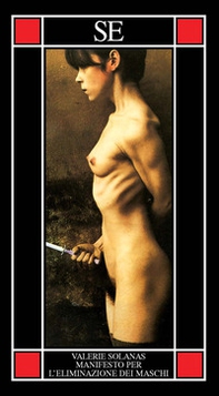 Manifesto per l'eliminazione dei maschi - Librerie.coop