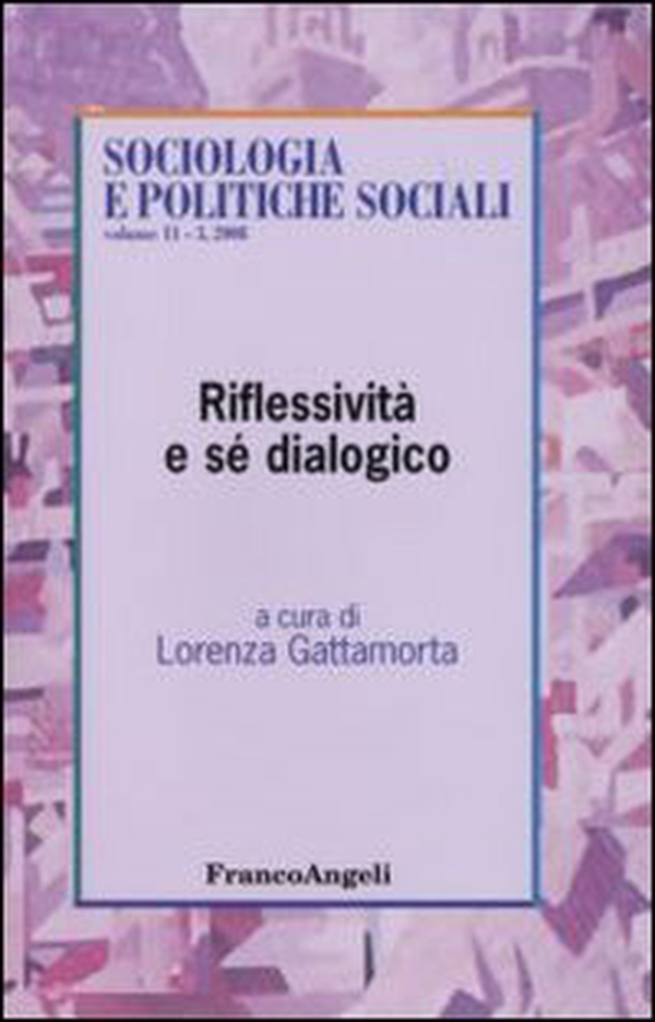 Riflessività e sé dialogico - Librerie.coop Riflessività e sé dialogico - Librerie.coop