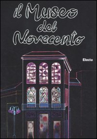 Guida al museo del Novecento - Librerie.coop Guida al museo del Novecento - Librerie.coop