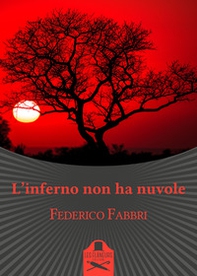 L'inferno non ha nuvole - Librerie.coop