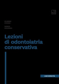 Lezioni di odontoiatria conservativa - Librerie.coop