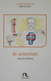 De senectute. Testo friulano - Librerie.coop