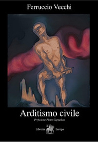 Arditismo civile - Librerie.coop