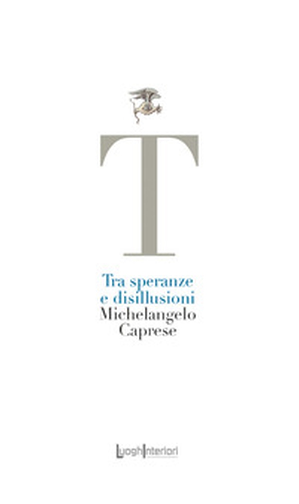 Tra speranze e disillusioni - Librerie.coop