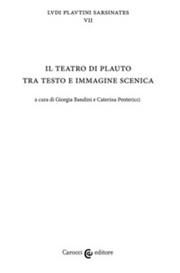 Il teatro di Plauto tra testo e immagine scenica - Librerie.coop