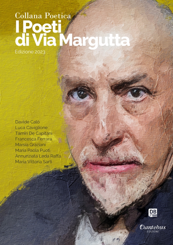 Collana Poetica I Poeti di Via Margutta vol. 20 - Edizione 2023 - Librerie.coop Collana Poetica I Poeti di Via Margutta vol. 20 - Edizione 2023 - Librerie.coop