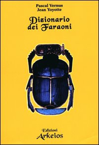 Dizionario dei faraoni - Librerie.coop