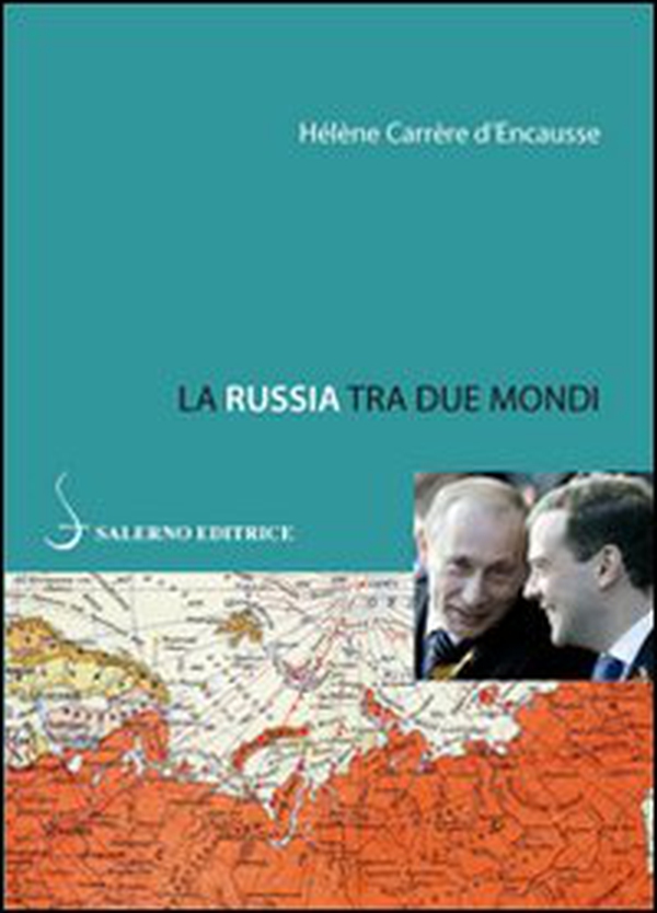 La Russia tra due mondi - Librerie.coop La Russia tra due mondi - Librerie.coop