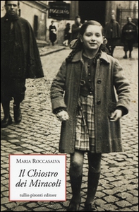 Il chiostro dei miracoli - Librerie.coop