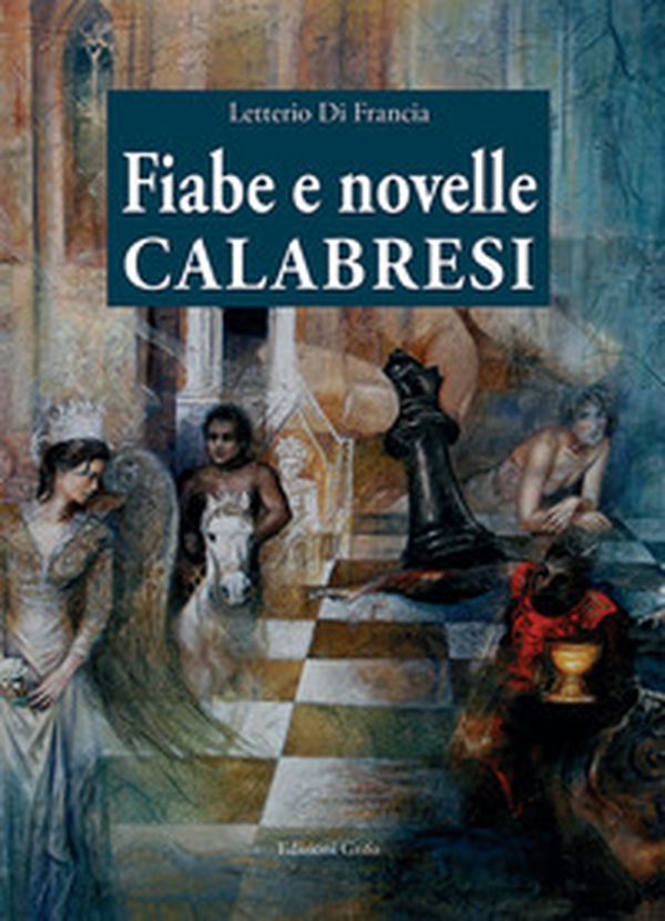 Fiabe e novelle calabresi - Librerie.coop Fiabe e novelle calabresi - Librerie.coop