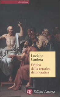 Critica della retorica democratica - Librerie.coop