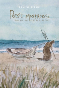 Poesie mostruose. Poesie su mostri e affini - Librerie.coop