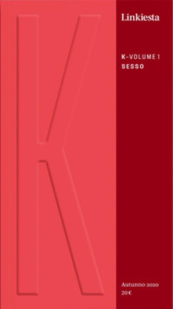 K. Linkiesta - Vol. 1 - Librerie.coop K. Linkiesta - Vol. 1 - Librerie.coop
