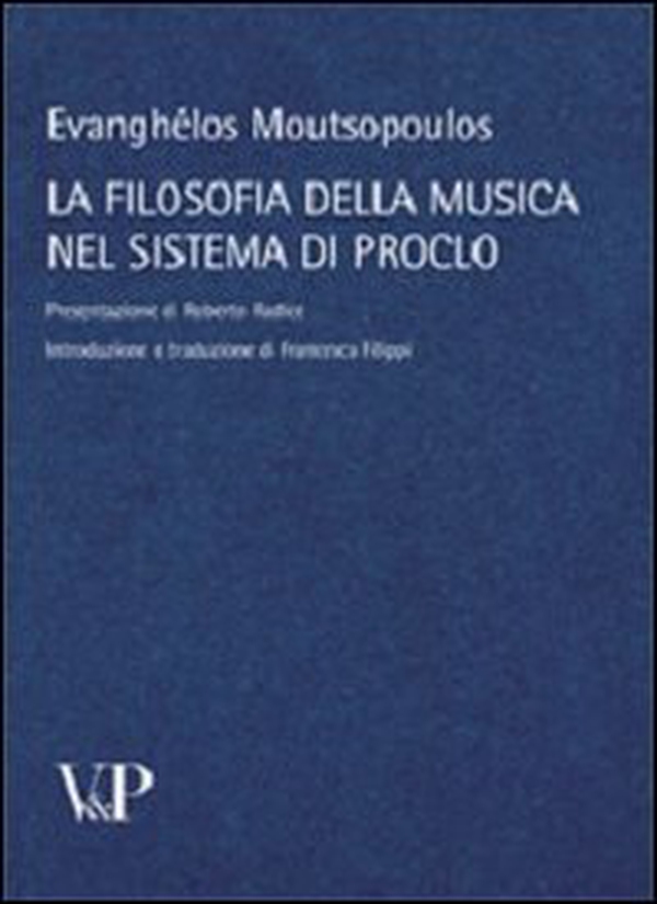 La filosofia della musica nel sistema di Proclo - Librerie.coop La filosofia della musica nel sistema di Proclo - Librerie.coop