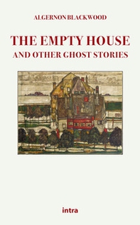 The empty house and other ghost stories - Librerie.coop