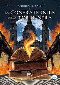 La confraternita della Torre Nera - Librerie.coop La confraternita della Torre Nera - Librerie.coop