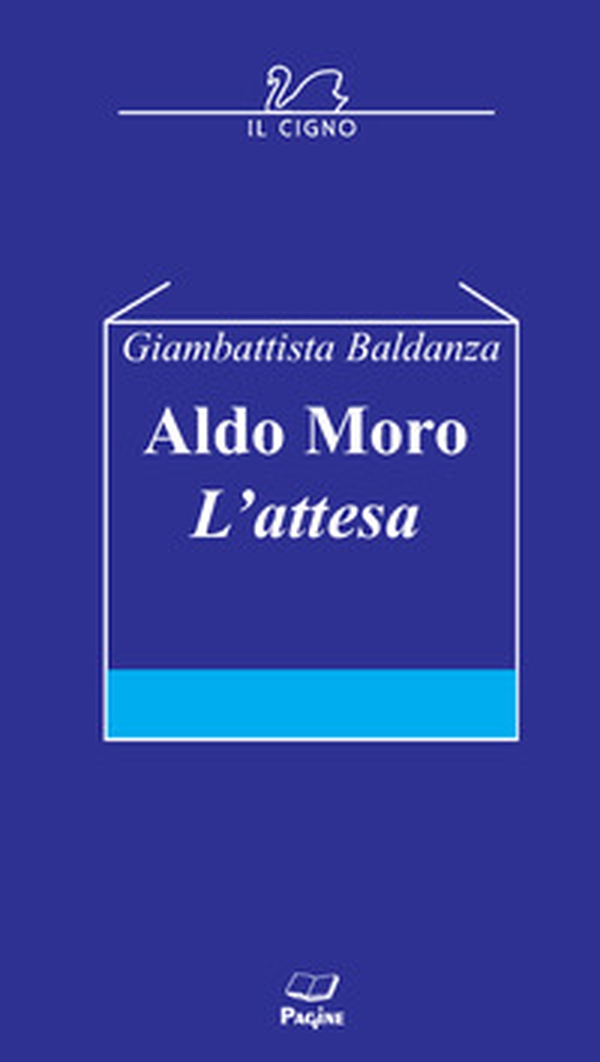 Aldo Moro. L'attesa - Librerie.coop Aldo Moro. L'attesa - Librerie.coop
