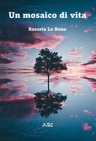Un mosaico di vita - Librerie.coop Un mosaico di vita - Librerie.coop