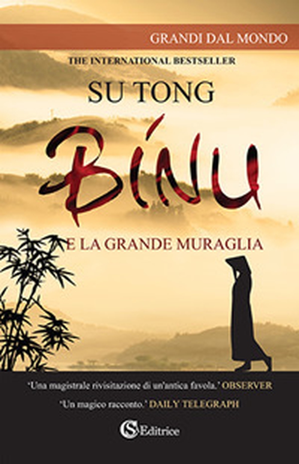 Binu. E la Grande Muraglia - Librerie.coop Binu. E la Grande Muraglia - Librerie.coop