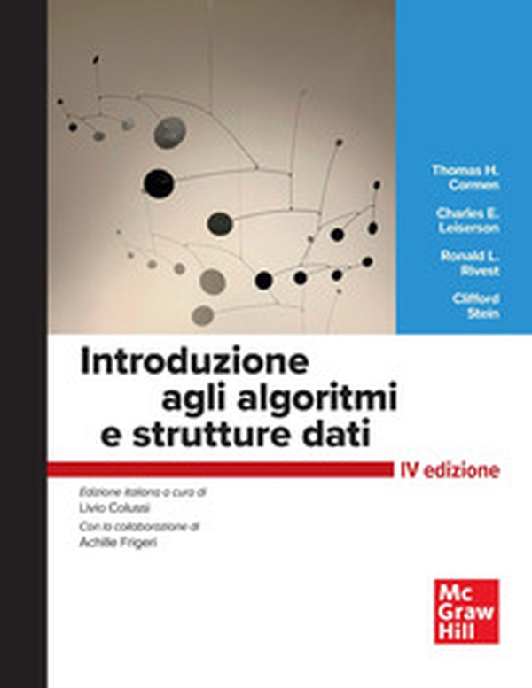 Introduzione agli algoritmi e strutture dati - Librerie.coop Introduzione agli algoritmi e strutture dati - Librerie.coop