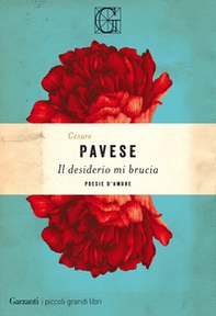 Il desiderio mi brucia. Poesie d'amore - Librerie.coop Il desiderio mi brucia. Poesie d'amore - Librerie.coop