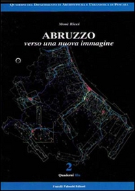 Abruzzo verso una nuova immagine - Librerie.coop Abruzzo verso una nuova immagine - Librerie.coop