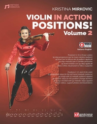 Violin in action. Positions. Metodo. Ediz. italiana e inglese - Vol. 2 - Librerie.coop