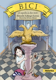 Bici. L'aquila a due teste - Librerie.coop