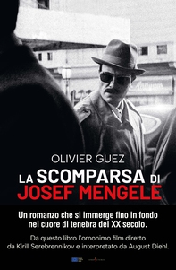 La scomparsa di Josef Mengele - Librerie.coop