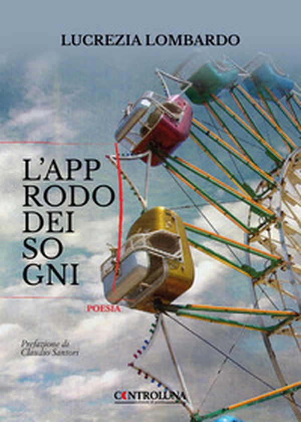 L'approdo dei sogni - Librerie.coop L'approdo dei sogni - Librerie.coop