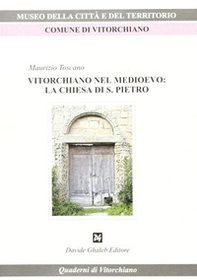 Vitorchiano nel Medioevo. La Chiesa di S. Pietro - Librerie.coop Vitorchiano nel Medioevo. La Chiesa di S. Pietro - Librerie.coop