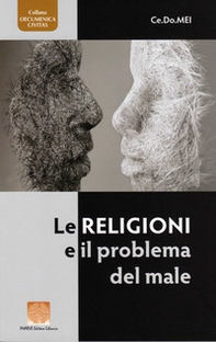 Le religioni e il problema del male - Librerie.coop