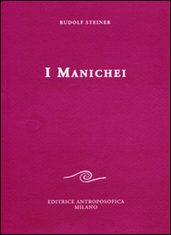 I manichei - Librerie.coop I manichei - Librerie.coop