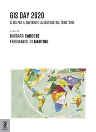 Gis day 2020. Il GIS per il governo e la gestione del territorio - Librerie.coop