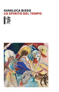 Lo spirito del tempo - Librerie.coop