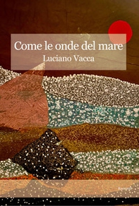 Come le onde del mare - Librerie.coop